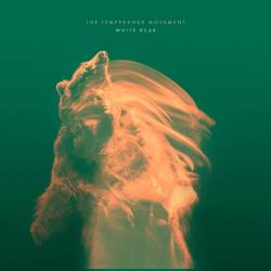 The Temperance Movement : White Bear